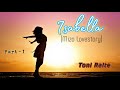 Isabella | Part-1 | Mizo Lovestory | Toni Ralte