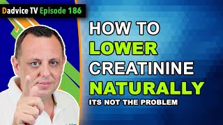 How to Lower Creatinine Naturally: 7 Proven Tips for Better Kidney Health