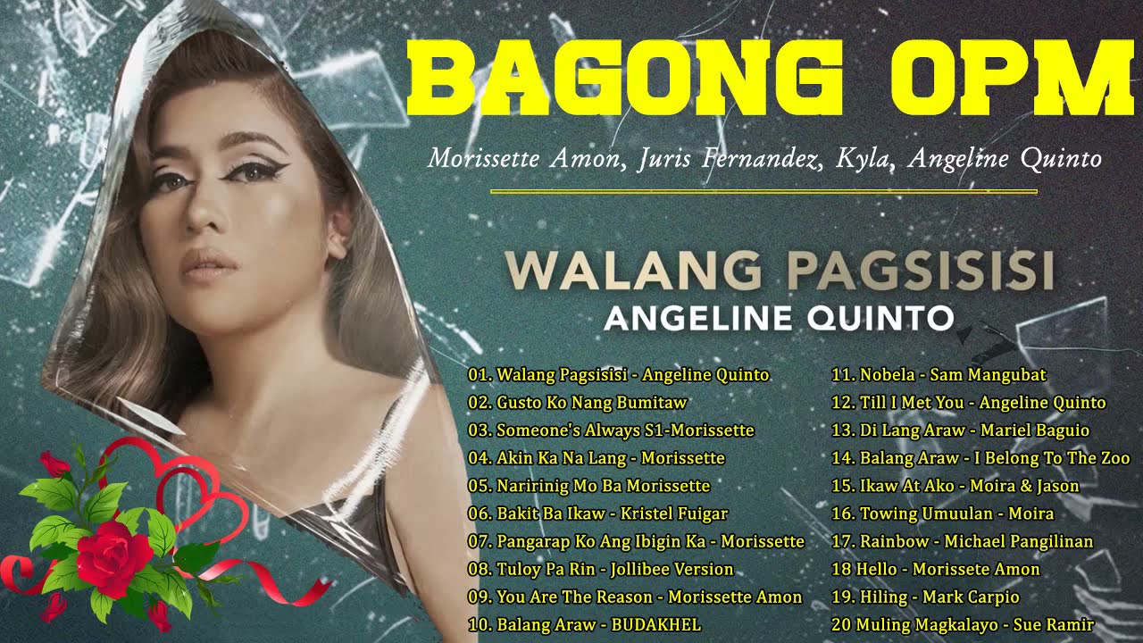 [ Walang Pagsisisi ] Morissette | Angeline Quinto | Kyla💚Bagong OPM Love Songs Ibig Kanta 2022