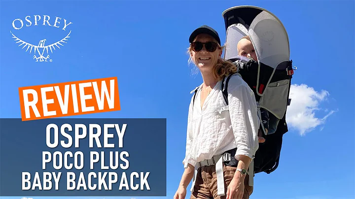 ¡Todo lo que necesitas saber sobre el portabebés Osprey Poco Plus!
