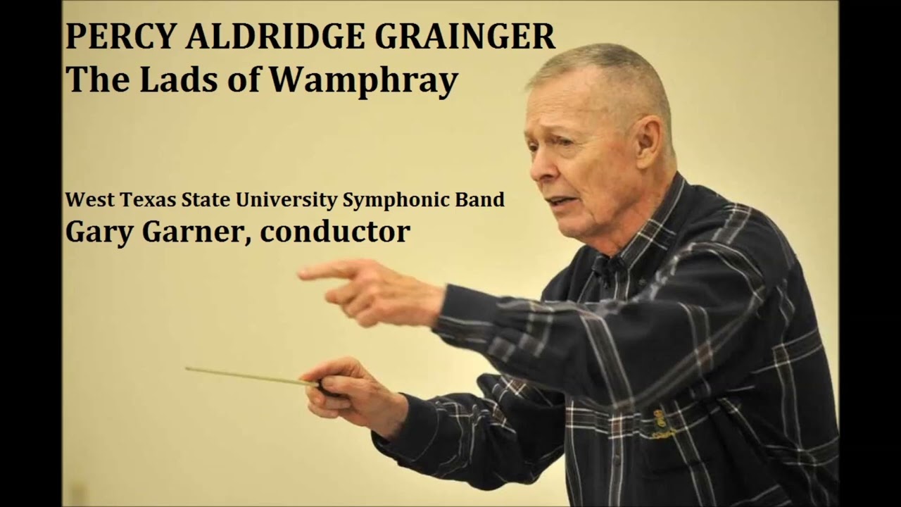 The Lads of Wamphray-Percy Grainger. WTSU Symphonic Band. Gary Garner, conductor