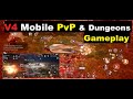 V4 mobile Gameplay PvP & Dungeon + Activating PK mode