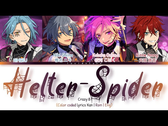 「 ES!! 」Helter-Spider - Crazy:B [KAN/ROM/ENG] class=