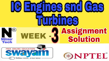 IC Engines  and Gas Turbines || week 3 || Nptel 2022 || NGineer Tech