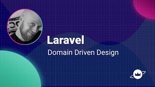 Laravel DDD - Refactoring to Domains