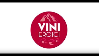 Vini Eroici: l&#39;Azienda Arpepe | I Produttori Eataly