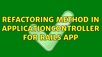 Refactoring method in ApplicationController for Rails App