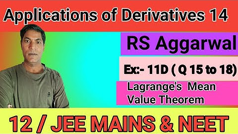 Applications of derivatives 14, RS Aggarwal, Ex:11 D (Q 15 to 18),Class 12 by Er.Rajesh gupta