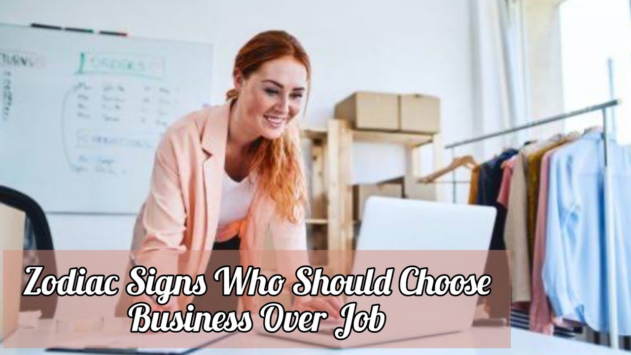 Zodiac signs that should choose business over job| 