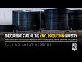 The Current State of the Vinyl Production Industry | Talking About Records