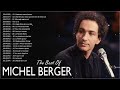 Capture de la vidéo Michel Berger Best Of - Michel Berger Greatest Hits 2022 [Full Album]