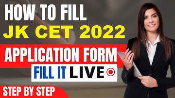 JKCET 2022 Application Form (Released) - How To Fill JKCET Appliction Form 2022 By Official Link