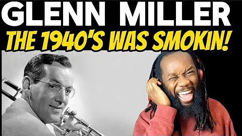 Uncover the Magic of Glenn Miller's Iconic Hit