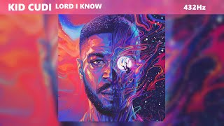 Kid Cudi - Lord I Know (432Hz)