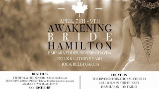 Awakening Bride Hamilton - Saturday, April 9th, 2016. - 7PM