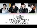 2AM – I Did Wrong (잘못했어) [Han|Rom|Eng] Color Coded Lyrics
