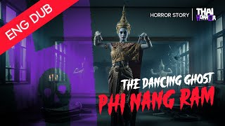 Thai Horror Story | Phi Nang Ram