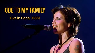 The Cranberries - Ode To My Family - Live in Paris, 1999