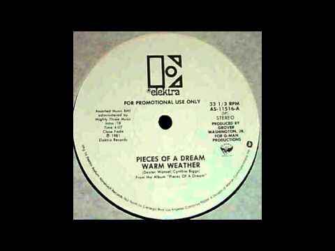 Pieces of a Dream - Warm Weather [HQ]