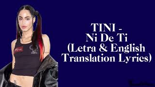 TINI - Ni De Ti (Letra-English Translation Lyrics)