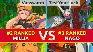 GGST ▰ Vanswarm (#2 Ranked Millia) vs TestYourLuck (#3 Ranked Nagoriyuki). High Level Gameplay
