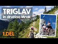 Triglav – s Pokljuke mimo Vodnikovega doma do Planike