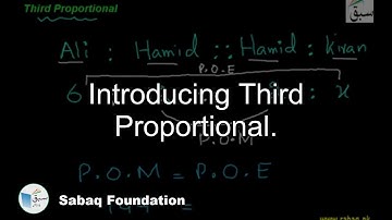 Introducing Third Proportional., Math Lecture | Sabaq.pk