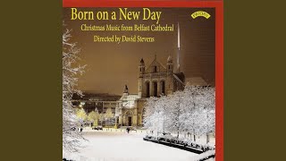 Born on a New Day (Arr. P. Knight for Choir)