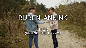 Ruben Annink - Hier (Behind The Lyrics)