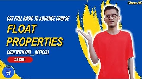 Float Properties | CSS Full Course (Class-05) | Float in CSS | Margin Properties | Margin in CSS