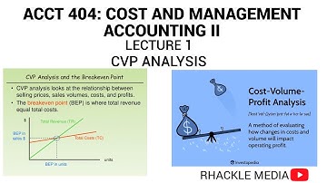 COST AND MANAGEMENT ACCOUNTING II(ACCT  404)- CVP ANALYSIS