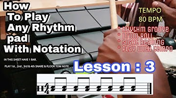 How To Play Rhythm Pad With Notation | Yamaha dtx multi 12 | lesson 3 |