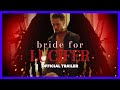 Bride for Lucifer: Official Trailer | My Drama
