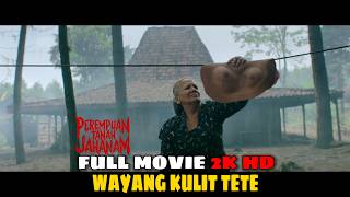 FULL MOVIE KETIKA KESASAR DI KAMPUNG PSIKOPAT | HORROR TERBAIK TAHUN INI RESOLUSI 2K HD