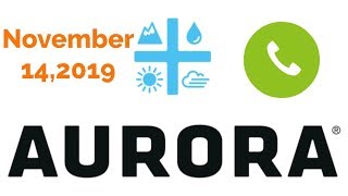 Aurora First Quarter 2020 earning call! Aurora First Quarter 2020 earning call!