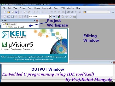 How to use IDE tool Keil for embedded C Programming... By Rahul Mengade ...