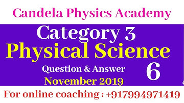 K.TET category 3 physical science ||November 2019 question paper analysis||Part 6