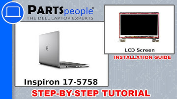 Dell Inspiron 17-5758 (P28E001) LCD Screen How-To Video Tutorial