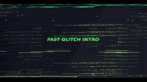 Fast Glitch Intro | After Effects template