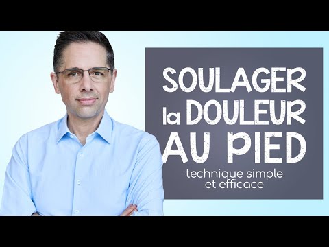 Douleur au pied : cette technique simple soulage VRAIMENT la douleur au pied!