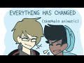 Everything has changed || Skephalo animatic