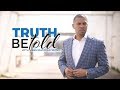 Truth be told with benjamin raymond