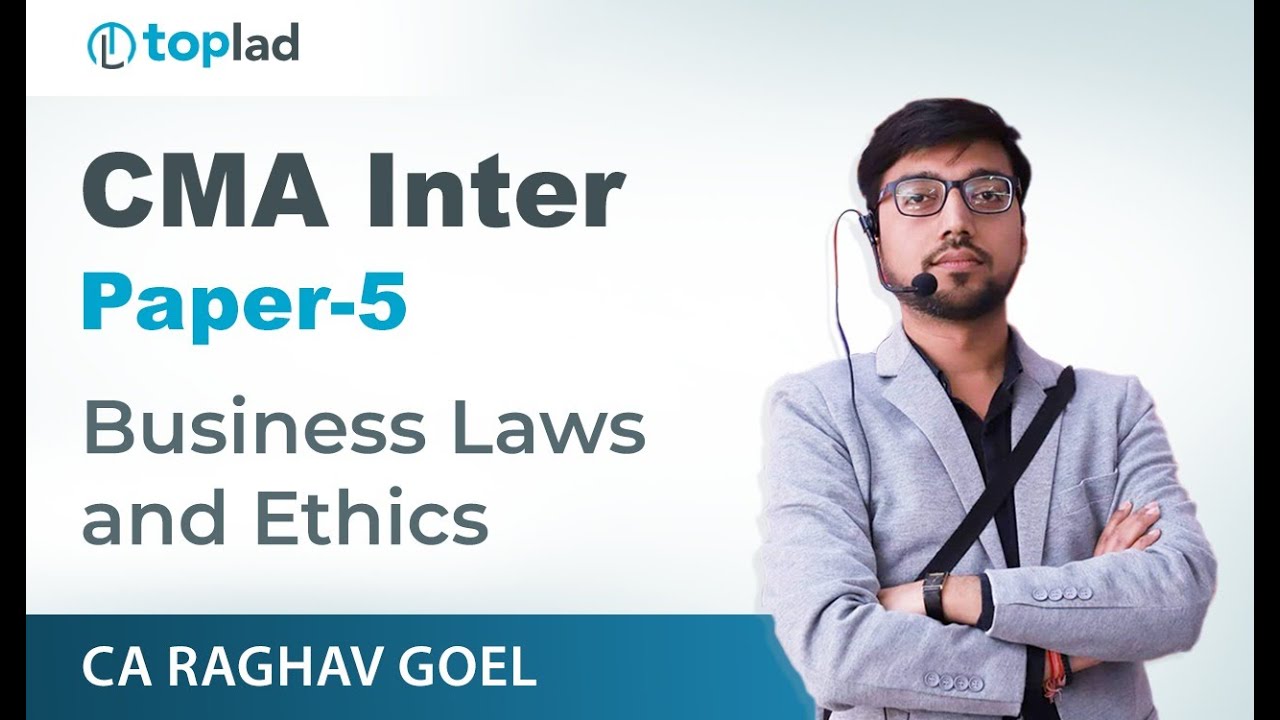 CMA INTER LAW INTRO CLASS-1 BY CA RAGHAV GOEL TopLad CMA Online Classes ...