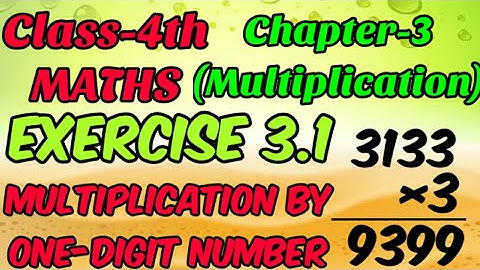 #Maths Class-4th, Chapter-3(MULTIPLICATION) Exercise 3.1 Evergreen publication
