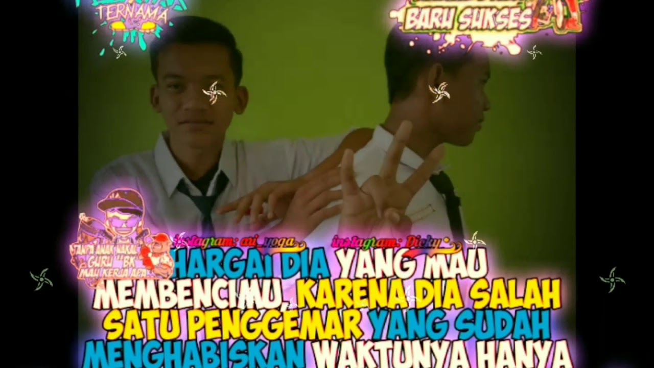 Quotes Anak Nakal Sekolah - Anak nakal - YouTube / Meski demikian