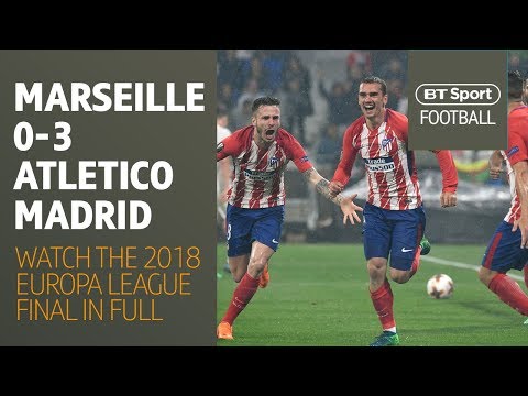 Marseille v Atletico Madrid: Europa League Final 2018 Full Match