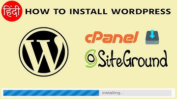 How Install WordPress in SiteGround | Step by Step | In Hindi |