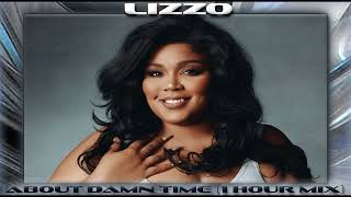 Lizzo - About damn time (1 hour mix)