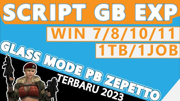 [UPDATE] SCRIPT GB EXP GLASS MODE PB ZEPETTO V2