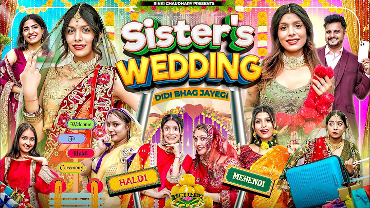 Sister’s Wedding || Wedding Vibes || Rinki Chaudhary
